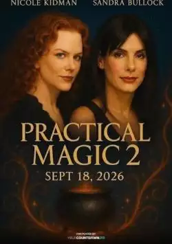 PracticalMagic2_134281453850976944_big-cine_deskt.webp