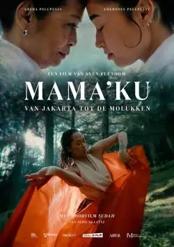 MamakuE28093VanJakartatotdeMolukken_134253797187013466_big-cine_deskt.webp